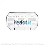 Capsula airbag pasager Ford Kuga 2013-2016 1.5 EcoBoost 150 cp