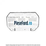 Capsula airbag pasager Ford Kuga 2013-2016 1.6 EcoBoost 4x4 182 cp