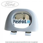 Carcasa comutator geam usa fata Ford Transit 2006-2014 2.2 TDCi 110 cp