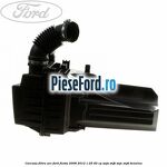 Carcasa filtru aer Ford Fiesta 2008-2012 1.25 82 cp
