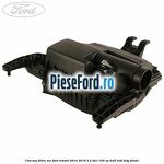 Carcasa filtru aer Ford Transit 2014-2018 2.2 TDCi 100 cp