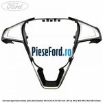 Carcasa superioara volan piele Ford Mondeo 2014-2018 2.0 TDCi 4x4 180 cp
