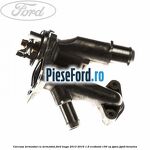 Carcasa termostat cu termostat Ford Kuga 2013-2016 1.6 EcoBoost 150 cp