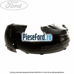 Carenaj roata fata stanga Ford Fiesta 2008-2012 1.6 TDCi 95 cp