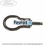 Carlig remorcare model scurt Ford Focus 2008-2011 1.6 TDCi 109 cp G8DA, G8DB, G8DD, G8DE, G8DF diesel