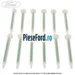 Cartus adeziv 2 componenti Ford Fusion 1.6 100 cp FYJA, FYJB, FYJC benzina