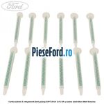 Cartus adeziv 2 componenti Ford Galaxy 2007-2014 2.0 145 cp