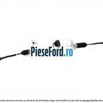 Caseta directie electrica an 09/2015-02/2019 Ford Ranger 2016-2020 2.2 TDCi 160 cp
