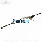 Caseta directie Ford Ranger 2012-2015 3.2 TDCi 4x4 200 cp ENSA, SA2R, SA2S, SA2W, SAFA diesel