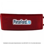 Catadioptru in bara spate dreapta Ford Focus C-Max 2003-2007 1.6 Ti 115 cp