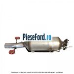 Catalizator cu DPF Ford Transit 2014-2018 2.2 TDCi RWD 125 cp