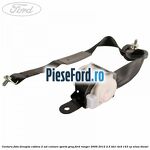 Centura fata dreapta cabina 2 usi culoare sports grey Ford Ranger 2006-2012 2.5 TDCi 4x4 143 cp
