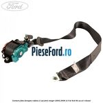 Centura fata dreapta cabina 2 usi Ford Ranger 2002-2006 2.5 TD 4x4 84 cp
