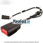 Centura fata dreapta Ford Galaxy 2015-2023 2.0 TDCi BI-Turbo 210 cp