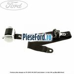 Centura fata stanga an 03/2003-09/2007 Ford Fusion 1.4 TDCi 68 cp