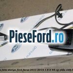 Centura fata, stanga Ford Focus 2011-2014 1.6 Ti 85 cp