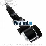 Centura rand 2 centru pana in 08/2009 Ford S-Max 2007-2014 2.2 TDCi 200 cp