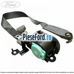 Centura scaun fata dreapta cabina model RAP Ford Ranger 2006-2012 3.0 TDCi 4x4 156 cp