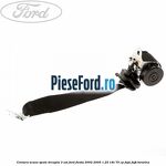 Centura scaun spate dreapta 3 usi Ford Fiesta 2002-2005 1.25 16V 75 cp