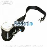 Centura scaun spate randul 3 dreapta Ford Galaxy 2007-2014 1.8 TDCi 125 cp