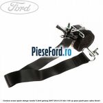 Centura scaun spate stanga randul 3 Ford Galaxy 2007-2014 2.0 TDCi 140 cp