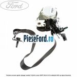 Centura scaun spate stanga randul 3 Ford S-Max 2007-2014 2.0 EcoBoost 240 cp