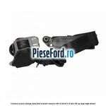Centura scaun stanga fata Ford Transit Connect 2013-2018 1.6 TDCi 95 cp