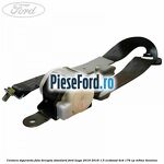 Centura siguranta fata dreapta standard Ford Kuga 2016-2018 1.5 EcoBoost 4x4 176 cp