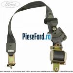 Centura siguranta gri inchis stanga spate cabina speciala Super Cab Ford Ranger 2002-2006 2.5 D 4x4 78 cp