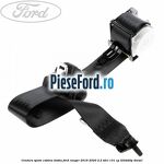 Centura spate cabina dubla Ford Ranger 2016-2020 2.2 TDCi 131 cp