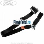 Centura spate centru Ford Fusion 1.3 60 cp