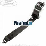 Centura spate Ford Focus 2014-2018 2.0 TDCi 150 cp