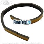 Cheder absorbant plansa bord Ford Focus 2008-2011 1.6 100 cp