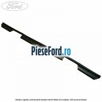 Cheder capota central Ford Mondeo 2019-2023 2.0 EcoBlue 120 cp