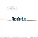 Cheder cromat geam usa fata dreapta 3 usi Ford Fiesta 2013-2017 1.0 EcoBoost 100 cp
