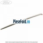 Cheder cromat usa spate dreapta Ford Kuga 2013-2016 2.0 TDCi 136 cp