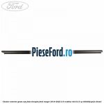 Cheder exterior geam usa fata dreapta Ford Ranger 2019-2022 2.0 EcoBlue 4x4 213 cp