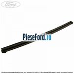 Cheder geam stanga fata inferior Ford Mondeo 2014-2018 1.5 EcoBoost 160 cp