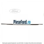 Cheder geam usa fata dreapta Ford C-Max 2016-2020 1.0 EcoBoost 125 cp