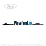 Cheder geam usa spate dreapta 5 usi combi Ford Focus 2011-2014 1.6 EcoBoost 182 cp