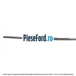 Cheder geam usa spate dreapta black bright combi Ford Focus 2019-2023 1.5 Ti-VCT 120 cp