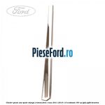 Cheder geam usa spate stanga cromat Ford C-Max 2011-2015 1.6 EcoBoost 150 cp