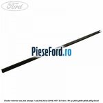 Cheder interior usa fata stanga 3 usi Ford Focus 2004-2007 2.0 TDCi 136 cp