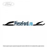 Cheder superior geam usa fata dreapta Ford Mondeo 2008-2014 2.0 EcoBoost 240 cp