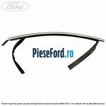 Cheder superior geam usa fata stanga titanium Ford Mondeo 2008-2014 1.6 EcoBoost 160 cp