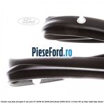 Cheder usa fata dreapta 5 usi anii 07/2008-02/2009 Ford Fiesta 2008-2012 1.6 TDCi 90 cp