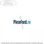 Cheie siguranta punct neutru cutie automata Ford Focus Active 2019-2023 1.0 EcoBoost 85 cp SFDC benzina