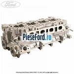 Chiulasa Ford Fiesta 2002-2005 1.6 16V 100 cp FYJA, FYJB benzina