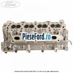 Chiulasa Ford Mondeo 2000-2007 1.8 16V 110 cp