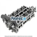 Chiulasa Ford Mondeo 2014-2018 1.5 EcoBoost 160 cp UNCA, UNCB, UNCE, UNCF benzina